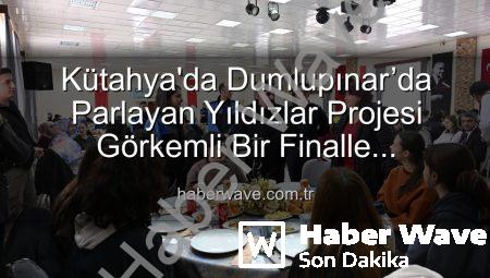 Kütahya’da Dumlupınar’da Parlayan Yıldızlar Projesi Görkemli Bir Finalle Tamamlandı