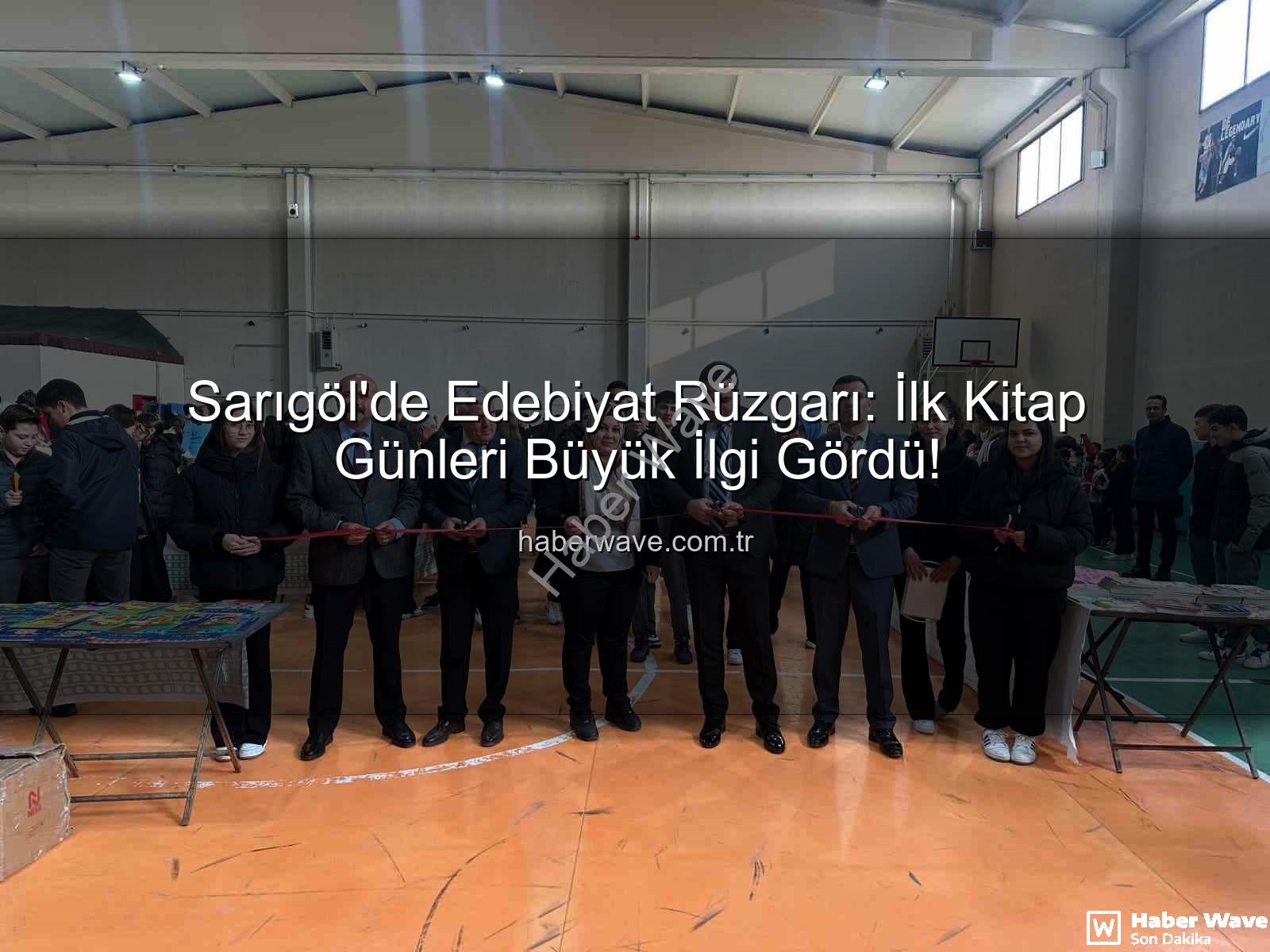 Sarıgöl Kitap Günleri - Sarıgöl'de Edebiyat Rüzgarı: İlk Kitap Günleri Büyük İlgi Gördü!