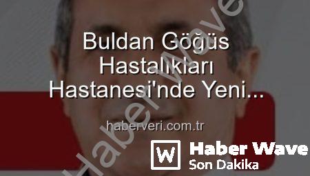 Buldan Göğüs Hastalıkları Hastanesi’nde Yeni Dönem: Uzm. Dr. Nurettin Şahin Başhekim Oldu