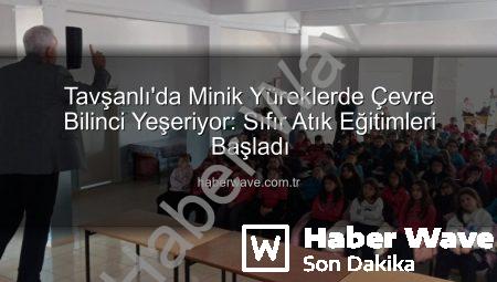 Tavşanlı’da Minik Yüreklerde Çevre Bilinci Yeşeriyor: Sıfır Atık Eğitimleri Başladı